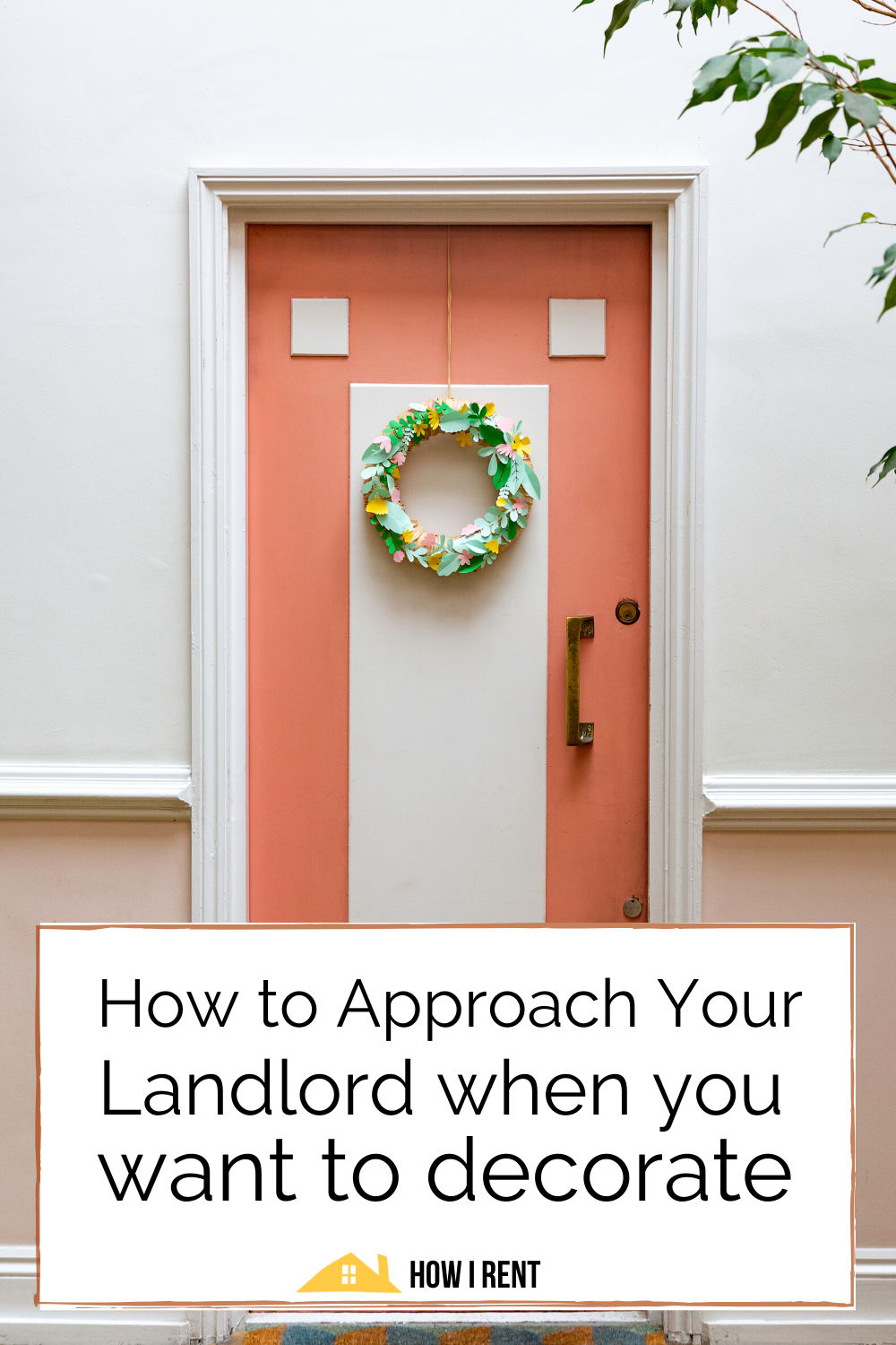How to approach your landlord when you want to decorate pinterest graphic 